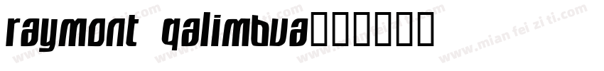 raymont qalimbva字体转换